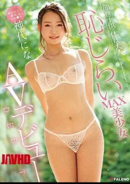 FADSS-002 She’s Got A Baby Face But Her Body Is All Grown Up A Bashful