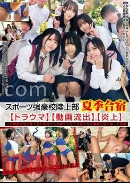 HRSM-056 Sports Powerhouse School Athletics Club Summer Camp Trauma Video Leaked Flaming With Raw Photos