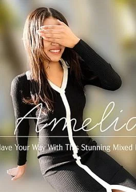 HZ-3740 Have Your Way With This Stunning Mixed Beauty! – Amelia All-you-can-like half-beauty with an