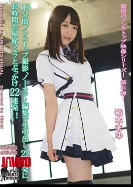 KV-180 With Nonstop Photographing For 113 Minutes, Uncut Editing And Live Cum Shot 22 Consecutive