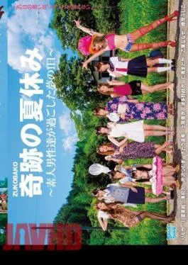 ZUKO-066 ZUKOBAKO. The Miraculous Summer Vacation -The Unbelievable Day Spent By Amateur Men